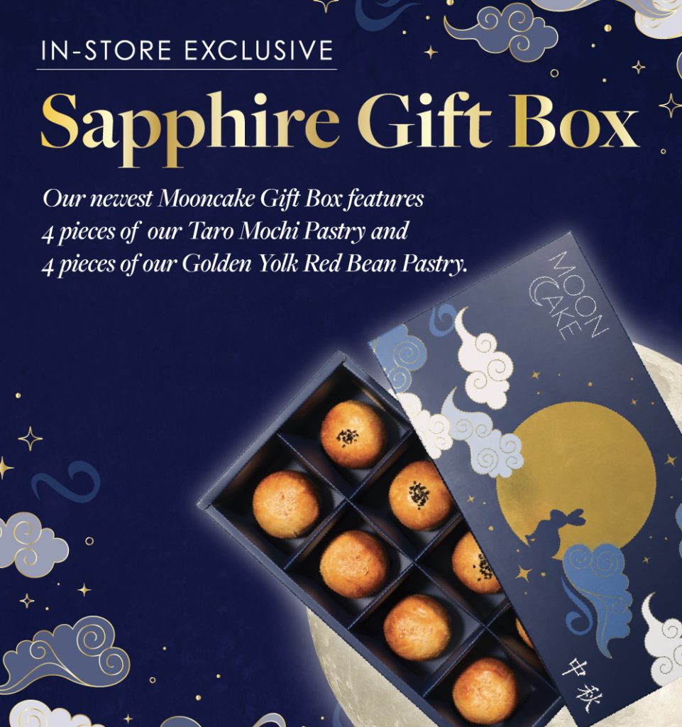 IN-STORE EXCLUSIVE: Sapphire Gift Box | Our newest Mooncake Gift Box features 4 pieces of our Taro Mochi Pastry and 4 pieces of our Golden Yolk Red Bean Pastry